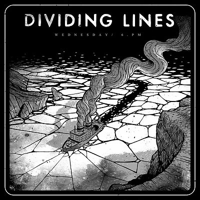 Dividing Lines - Wednesday / 6PM (CD)
