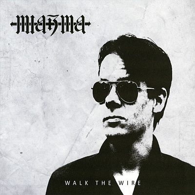 Miazma - Walk The Wire (CD)
