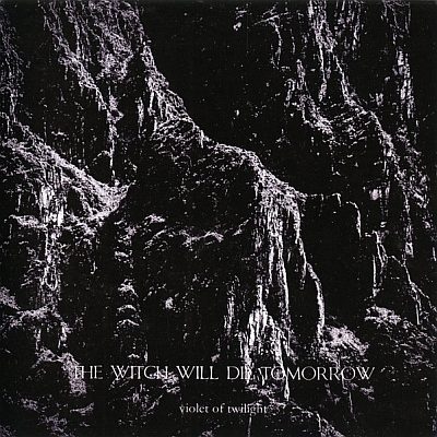 The Witch Will Die Tomorrow - Violet Of Twilight (CD)