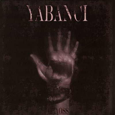 Yabanci - Chaoss (CD)