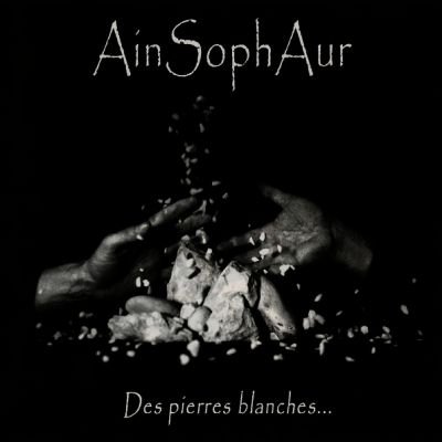 Ain Soph Aur – Des Pierres Blanches… (CD) – Bat-Cave Productions ...