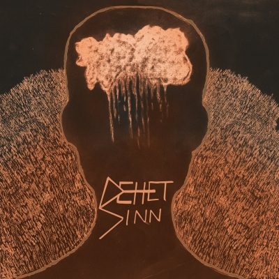 Dehet Sinn – Dehet Sinn
