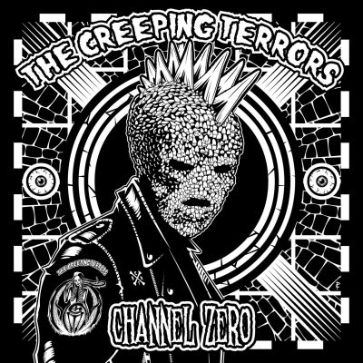 The Creeping Terrors - Channel Zero (CD)