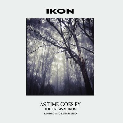 Ikon - As Time Goes By (The Original Ikon - Remixed And Remastered) (2CD)