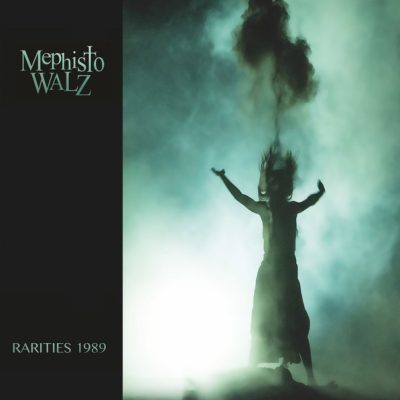 Mephisto Walz - Rarities 1989 (CD)