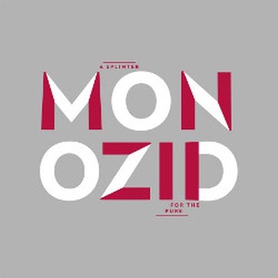 Monozid -  A Splinter For The Pure (CD)