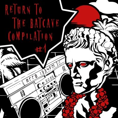 VA – Return To The Batcave Compilation #1