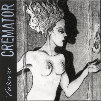 Vukovar - Cremator (CD)
