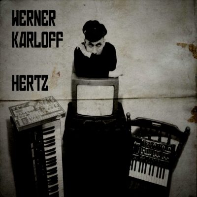 Werner Karloff - Hertz (CD)