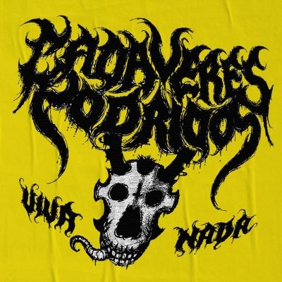 Cadáveres Podridos - Viva Nada (LP)