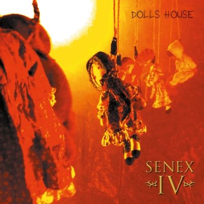 Senex IV - Dolls House (CD)