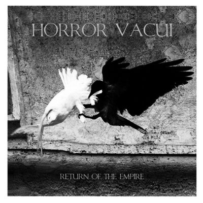 Horror Vacui - Return Of The Empire (CD)