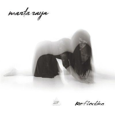 Marta Raya - Reflection (CD)