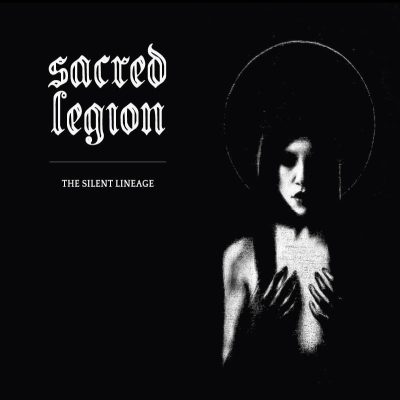 Sacred Legion – The Silent Lineage