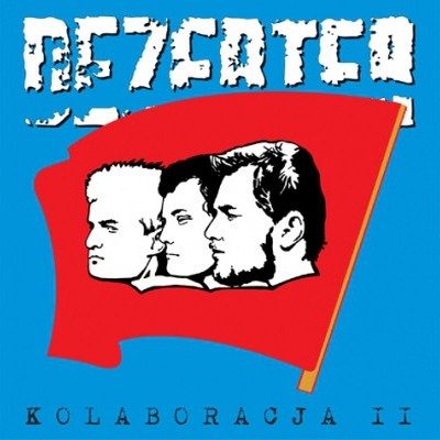 Dezerter - Kolaboracja II (LP)