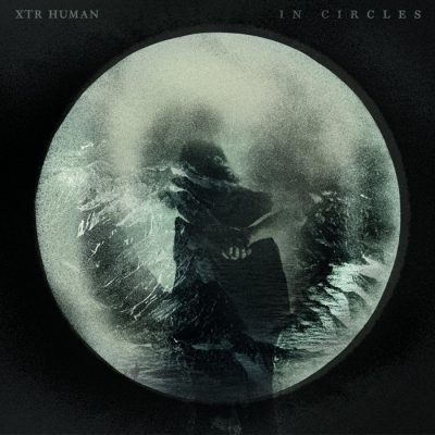 XTR Human - In Circles (CD)
