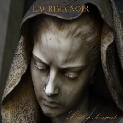 Lacrima Noir - L'Attesa Che Uccide (CD)