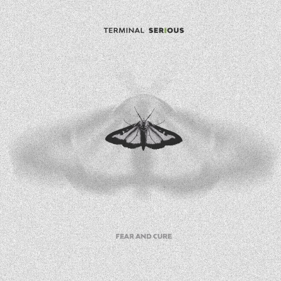 Terminal Serious - Fear And Cure (CD)