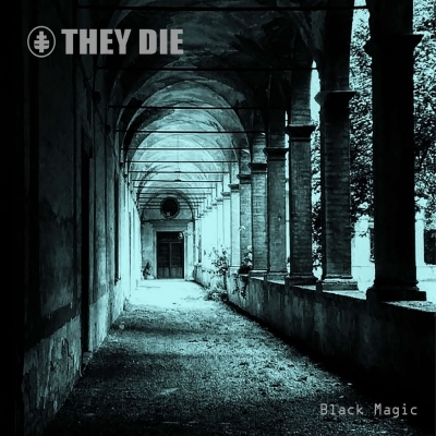 They Die – Black Magic (CD)