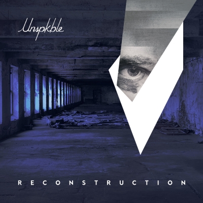 Unspkble - Reconstruction (CD)