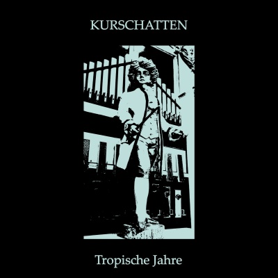 Kurschatten - Tropische Jahre (CD)
