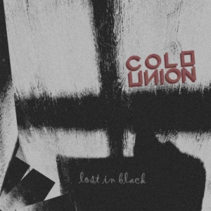 Cold Union – Lost In Black (CD)