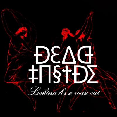 Dead Inside – Looking For A Way Out (CD)